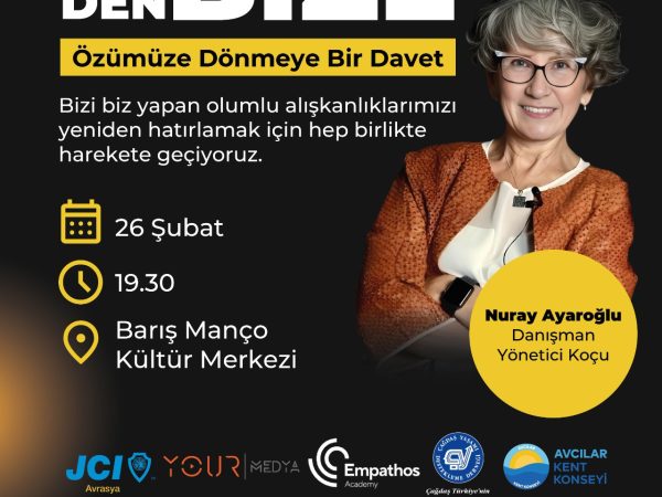 JCI Avrasya: Nuray Ayaroğlu BEN’DEN BİZE Söyleşisi